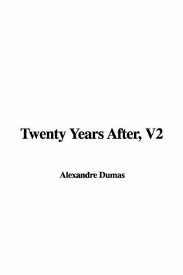 Book cover for Twenty Years After, V2