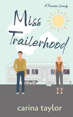 Book cover for Miss Trailerhood