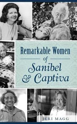 Book cover for Remarkable Women of Sanibel & Captiva