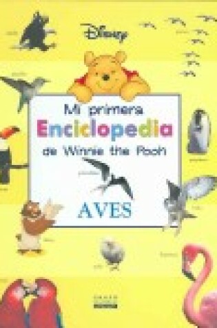 Cover of Aves. Mi Primera Enciclopedia Pooh