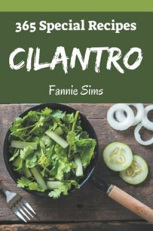 Cover of 365 Special Cilantro Recipes