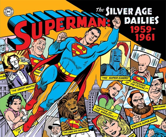 Cover of Superman: The Silver Age Newspaper Dailies Volume 1: 1959-1961
