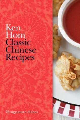 Cover of Classic Chinese Recipes