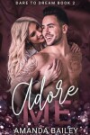 Book cover for Adore Me