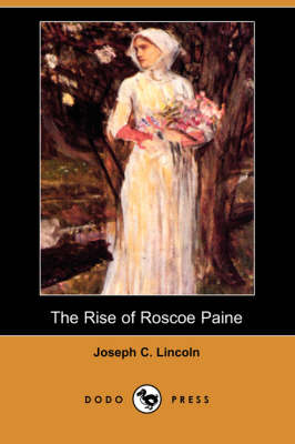 Book cover for The Rise of Roscoe Paine (Dodo Press)