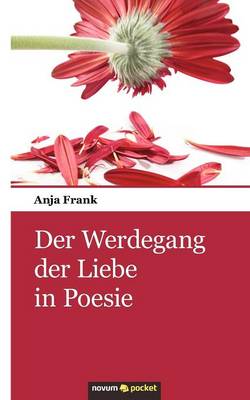 Book cover for Der Werdegang Der Liebe in Poesie