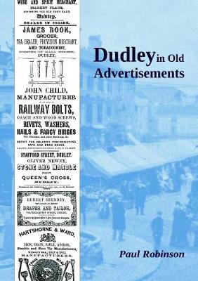 Book cover for Dudley in Old Advertisements