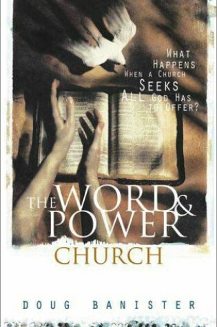 Cover of The Word and Power Church