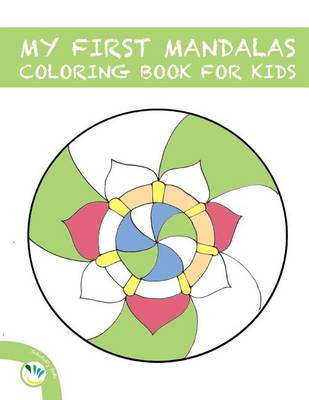 Book cover for My First Mandalas Coloring Book for Kids