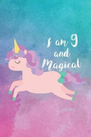 Cover of I Am 9 And Magical