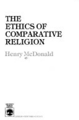 Cover of Ethics of Comparative Religion