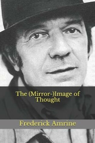 Cover of The (Mirror-)Image of Thought