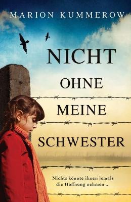 Book cover for Nicht ohne meine Schwester