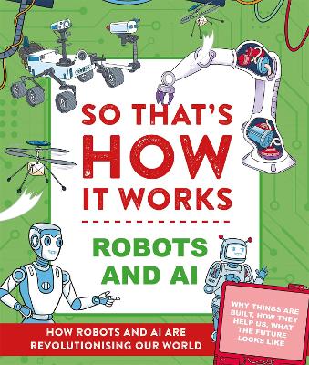 Book cover for So That's How It Works! Robots and AI