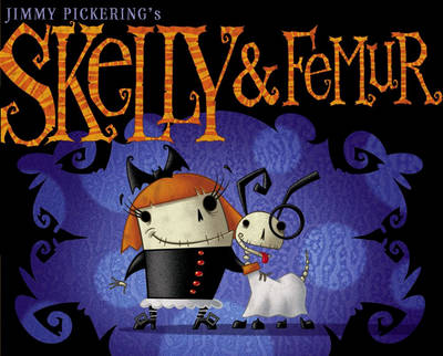 Book cover for Skelly & Femur