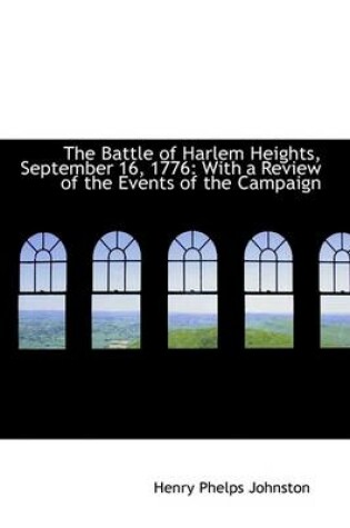 Cover of The Battle of Harlem Heights, September 16, 1776