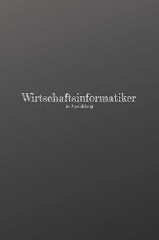 Cover of Wirtschaftsinformatiker in Ausbildung