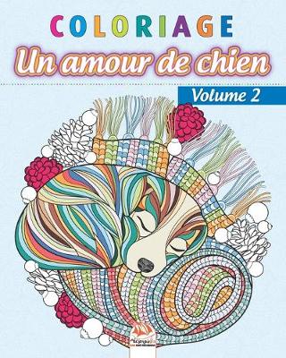 Cover of Coloriage - Amour de chien Volume 2