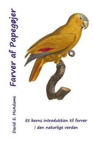 Cover of Farver af Papegojer