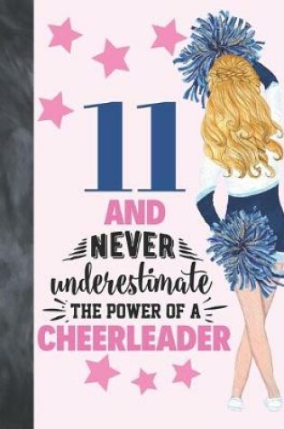 Cover of 11 And Never Underestimate The Power Of A Cheerleader