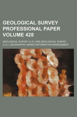 Cover of Geological Survey Professional Paper Volume 428