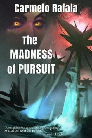 Cover of The Madness of Pursuit