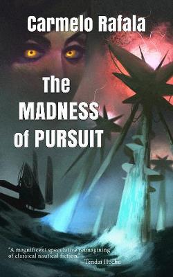 Book cover for The Madness of Pursuit