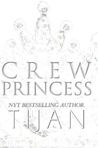 Cover of Crew Princess (Hardcover)