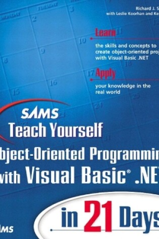 Cover of Sams Teach Yourself Object-Oriented Programming with Visual Basic.NET in 21 Days