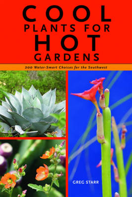 Cover of Cool Plants for Hot Gardens