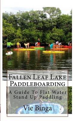 Book cover for Fallen Leaf Lake Paddleboarding
