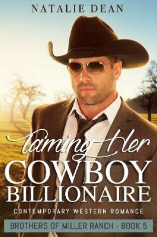 Cover of Taming Her Cowboy Billionaire