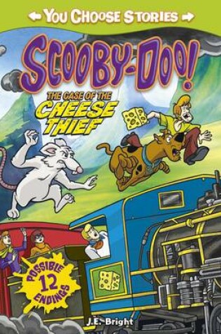 Cover of Scooby-Doo: The Case of the Cheese Thief
