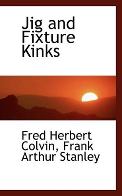 Book cover for Jig and Fixture Kinks