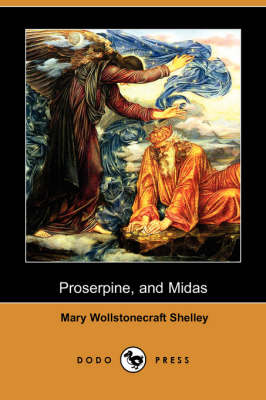 Book cover for Proserpine and Midas (Dodo Press)