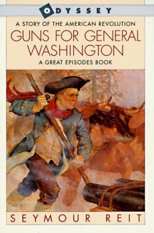 Cover of Guns for General Washington