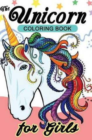 Cover of The Unicorn Coloring Books for Girls