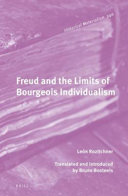 Book cover for Freud and the Limits of Bourgeois Individualism