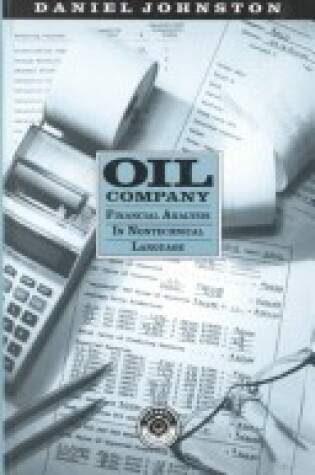 Cover of Oil Company Financial Analysis in Nontechnical Language