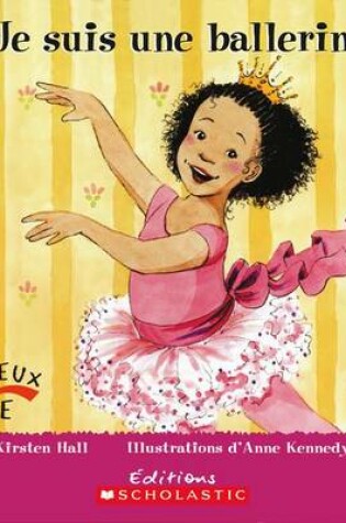 Cover of Je Suis Une Ballerine