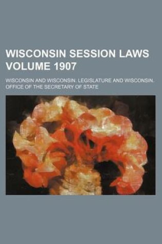 Cover of Wisconsin Session Laws Volume 1907