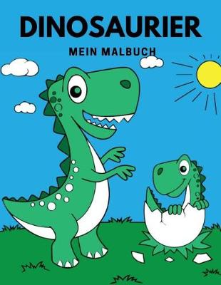 Book cover for Dinosaurier Mein Malbuch