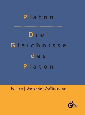 Book cover for Drei Gleichnisse des Platon