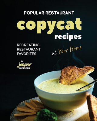 Book cover for Popular Restaurant Copycat Recipes