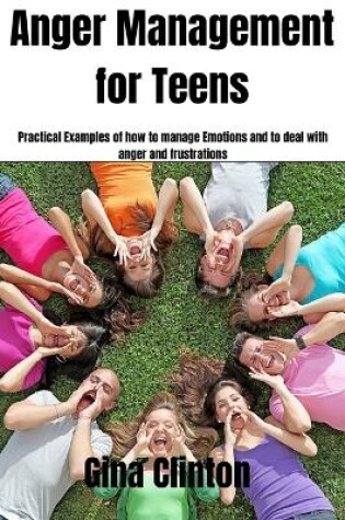 Cover of Anger Management for Teens