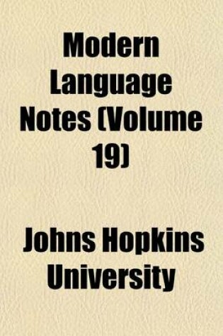 Cover of Modern Language Notes (Volume 19)