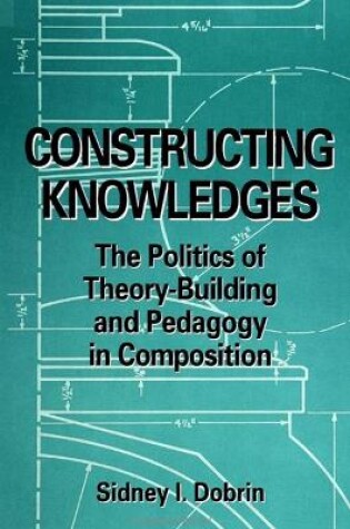 Cover of Constructing Knowledges