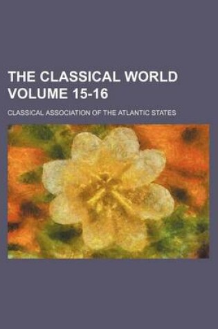 Cover of The Classical World Volume 15-16