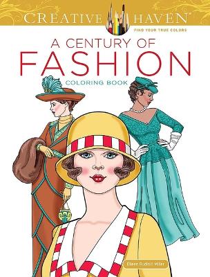 Book cover for Creative Haven a Century of Fashion Coloring Book