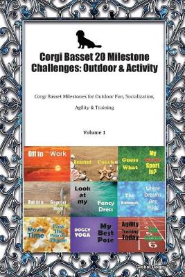 Book cover for Corgi Basset 20 Milestone Challenges